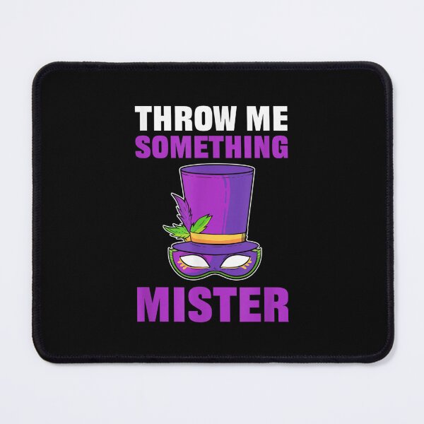 Item preview, Throw Me Something Mister Mardi Gras Carnival designed and sold by 77tara.