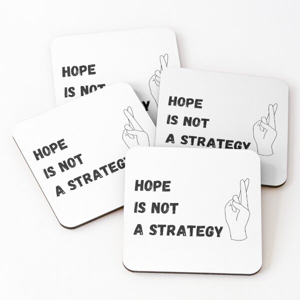 Item preview, Hope is not a strategy quote with crossed fingers designed and sold by timg58.