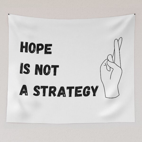 Item preview, Hope is not a strategy quote with crossed fingers designed and sold by timg58.