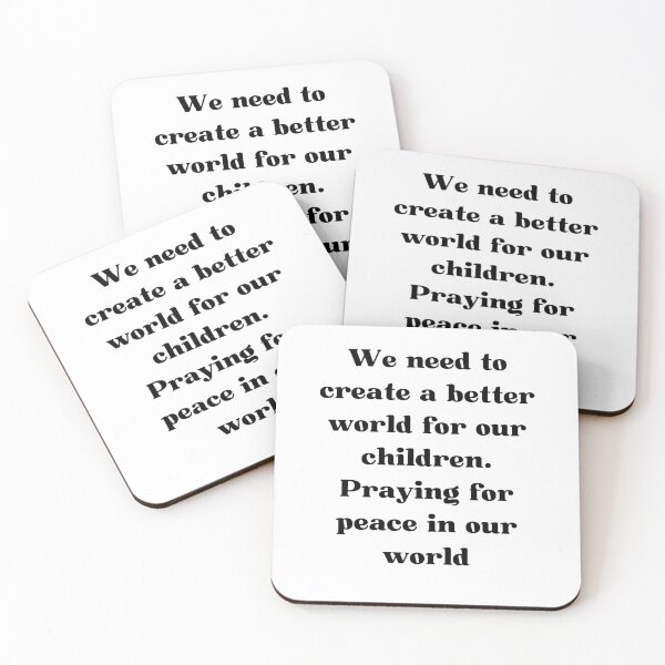 Item preview, create a better world for our children. Praying for peace in our world designed and sold by zakariadesigner.
