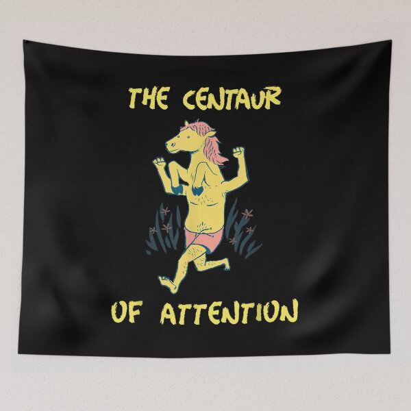 Item preview, Centaur Of Attention Ancient Greece Mythology Clever Pun  designed and sold by 77tara.