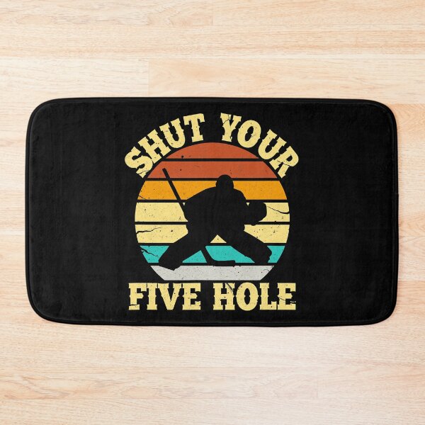 Item preview, Shut Your Five Hole Funny Ice Hockey Goalie designed and sold by Rebecca-Cruz.