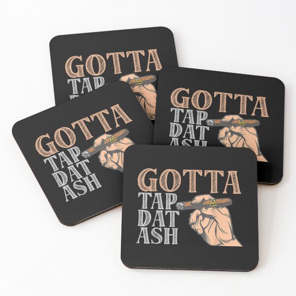 Item preview, Gotta Tap Dat Ash Cigar  designed and sold by 77tara.