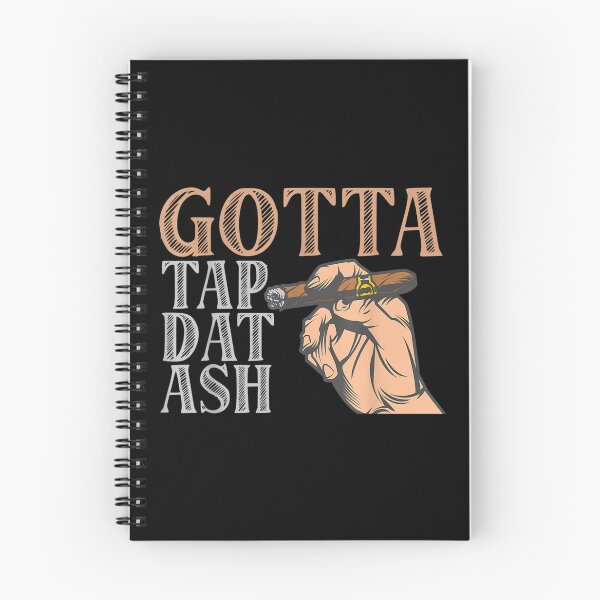 Item preview, Gotta Tap Dat Ash Cigar  designed and sold by 77tara.
