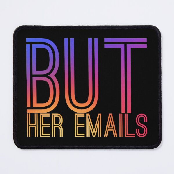 Item preview, But her emails slogan designed and sold by Roshan Keenoo.