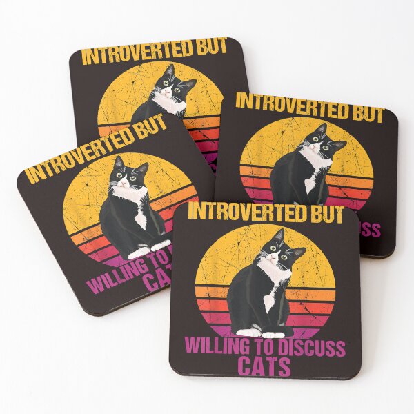 Item preview, Introverted But Willing To Discuss Cats  designed and sold by NormaEng.
