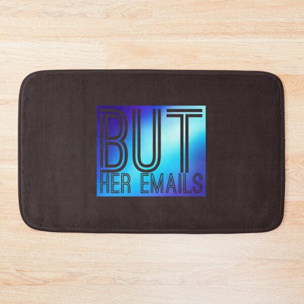 Item preview, But her emails slogan designed and sold by Roshan Keenoo.