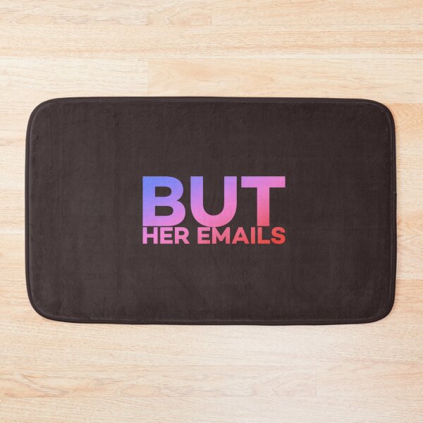 Item preview, But her emails slogan designed and sold by Roshan Keenoo.