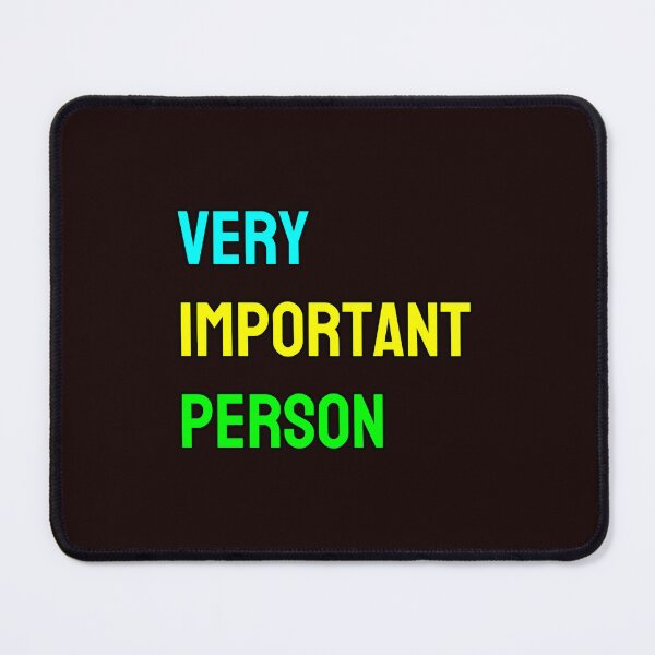 Item preview, very important person designed and sold by quipvera.