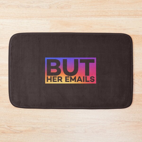 Item preview,  But her emails slogan designed and sold by Roshan Keenoo.