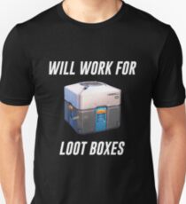 Will Work 4 Loot Boxes Slim Fit T-Shirt