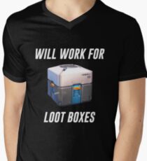 Will Work 4 Loot Boxes Men's V-Neck T-Shirt