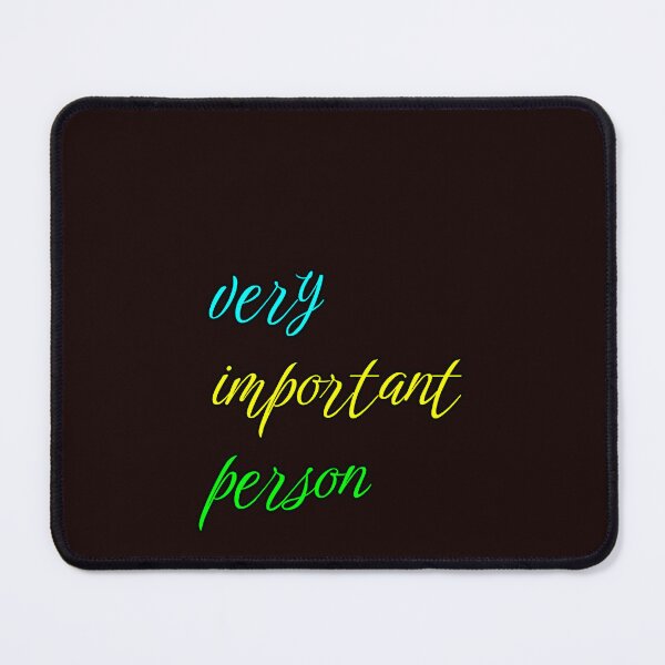Item preview, very important person designed and sold by quipvera.