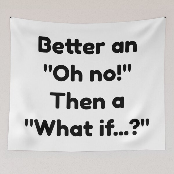 Item preview, Better an oh no Then a What if designed and sold by LargeShop.