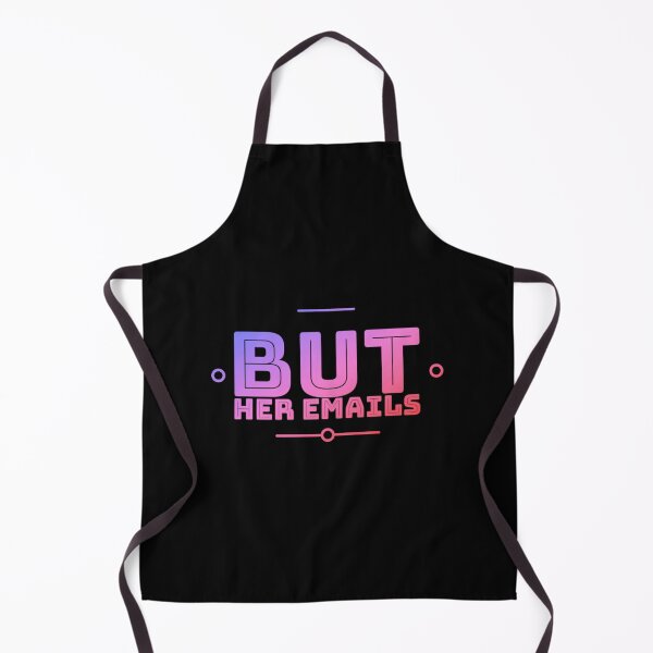 Item preview,  But her emails slogan designed and sold by Roshan Keenoo.