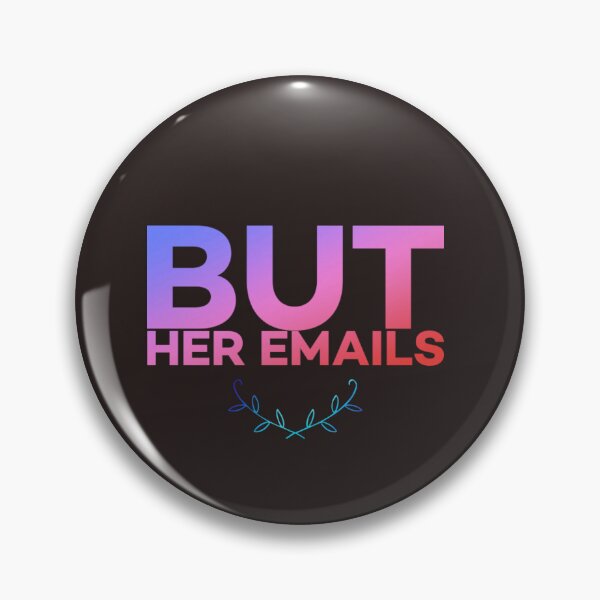Item preview, But her emails slogan designed and sold by Roshan Keenoo.