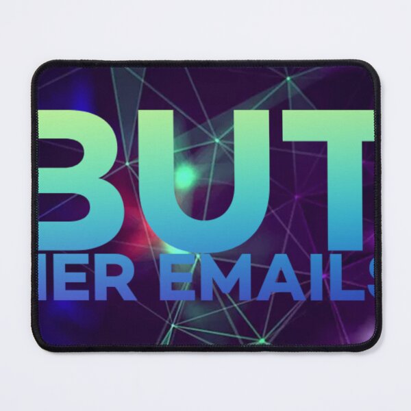 Item preview, But her emails slogan designed and sold by Roshan Keenoo.