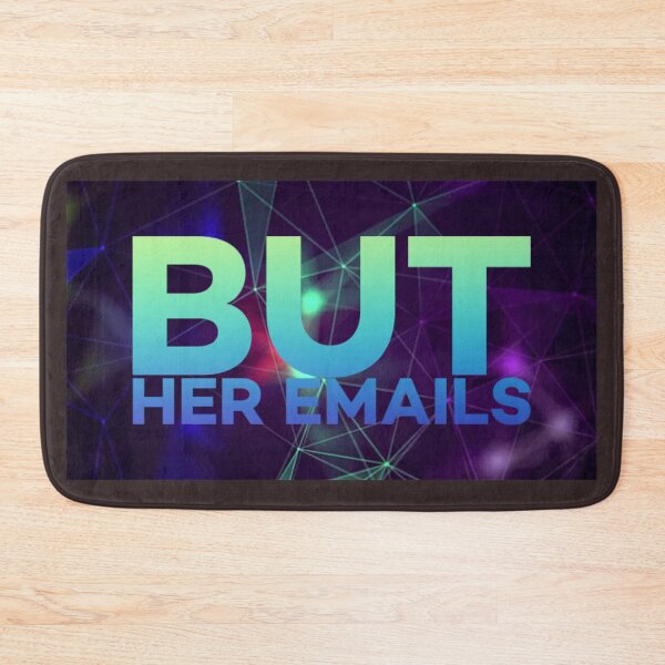 Item preview, But her emails slogan designed and sold by Roshan Keenoo.