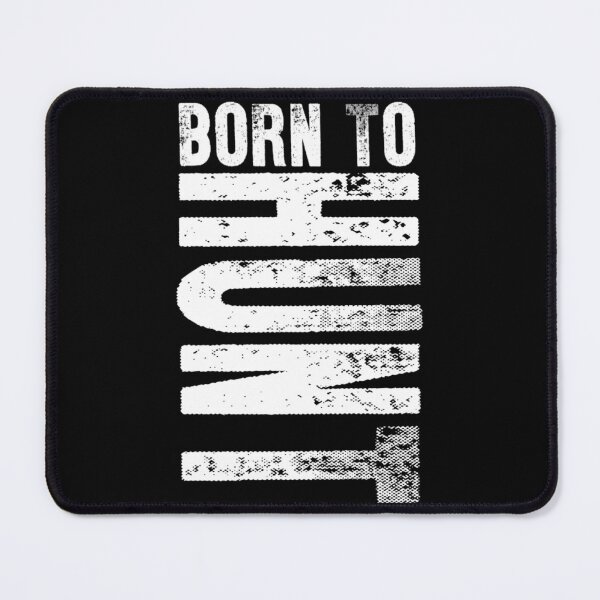 Item preview, Born To Hunt Hunting Sports Lover Gift Idea Sticker designed and sold by batesyadi3.