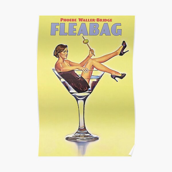 Fleabag Drink Glass TV Show Poster Poster For Sale By Pholetoc   Poster,504x498,f8f8f8 Pad,600x600,f8f8f8 