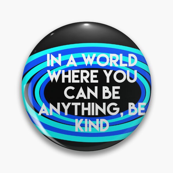 Item preview, Be anything designed and sold by Dipalo.