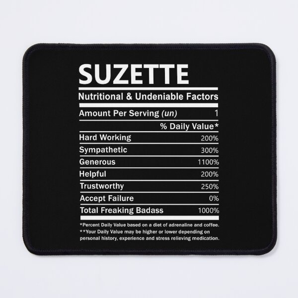 Item preview, Suzette Name T Shirt - Suzette Nutritional And Undeniable Factors Gift Item Tee designed and sold by lanawalton.