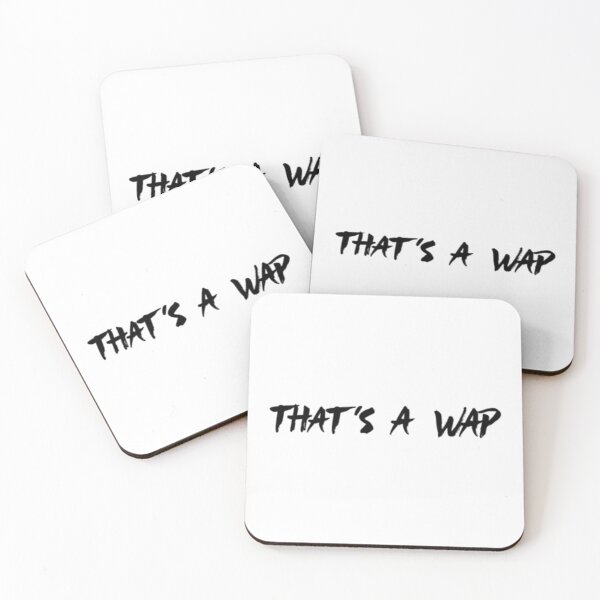 Item preview, That_s A WAP   designed and sold by TrilisaCarroll.