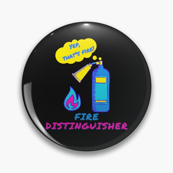 Item preview, Fire Distinguisher - Funny Pun designed and sold by BaldingSnail.