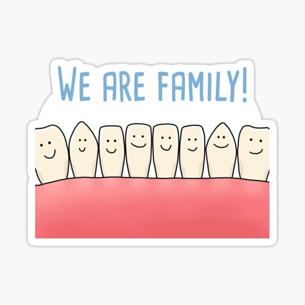 tooth family Sticker