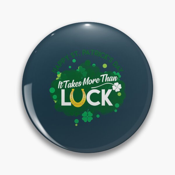 Item preview, Happy stpatricks day it takes more than luck designed and sold by NatakaKimang.