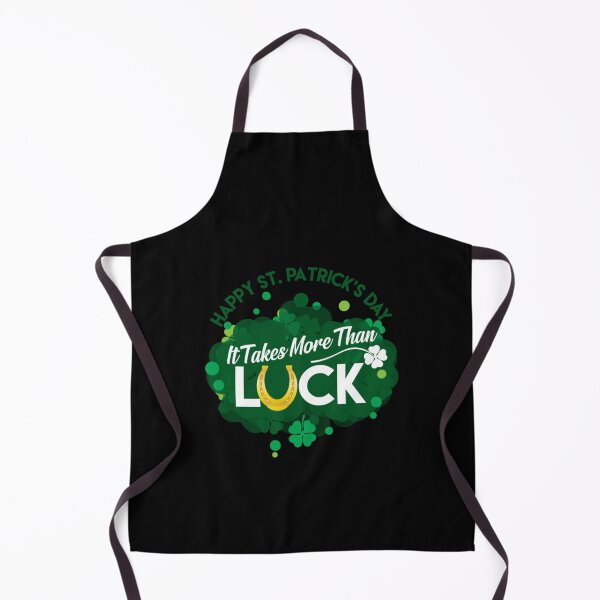 Item preview, Happy stpatricks day it takes more than luck designed and sold by NatakaKimang.