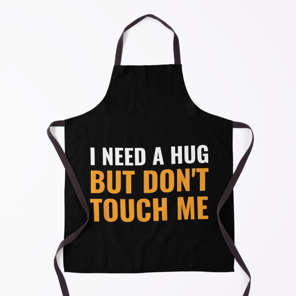 Item preview, Introverts Gift, I Need A Hug But Don't Touch Me Cool designed and sold by zacben.
