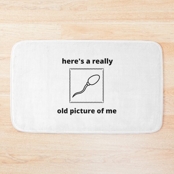 Item preview, Heres a relly old picture of me Funny designed and sold by NatakaKimang.