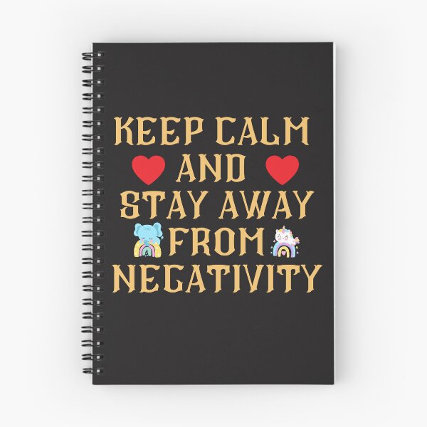 Item preview, Keep Calm And Stay Away From Negativity designed and sold by Reo12.