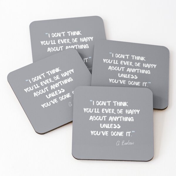 Item preview, I don_t think you_ll ever be happy about anything unless you_ve done it - Gary Barlow designed and sold by JosephOConnor.