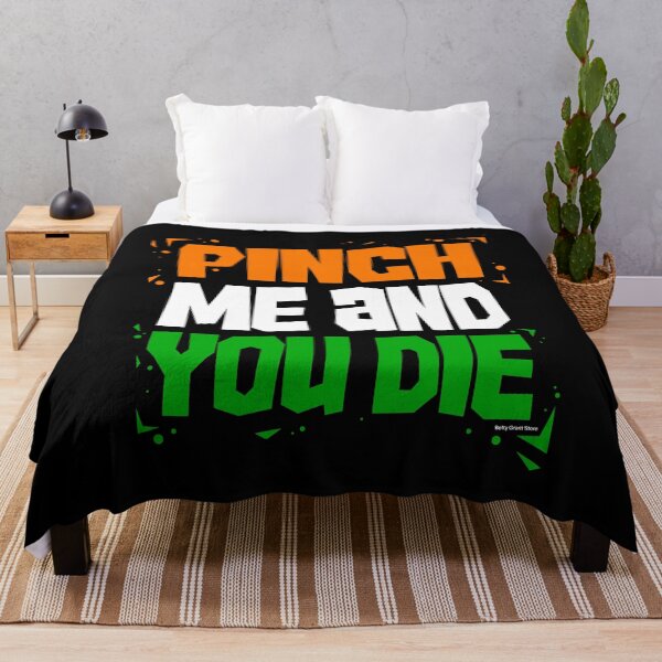 Item preview, Pinch Me And You Die - st Patricks Day designed and sold by BettyGrantStore.
