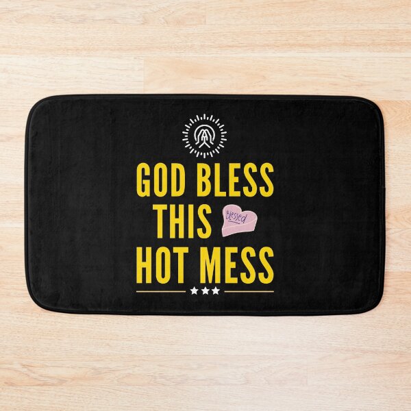 Item preview, God Bless This Hot Mess - Christian Saying | Short Christian Quote designed and sold by Delandor.