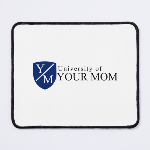 Item preview, University of your mom funny  n stuff Magnet designed and sold by kurapixell.