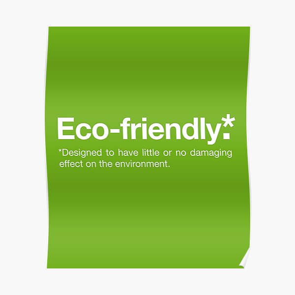 "Ecofriendly Definition, Environment and Sustainability" Poster for