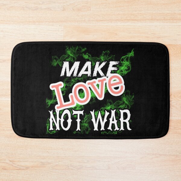 Item preview, make love not war designed and sold by Bigstars *****.