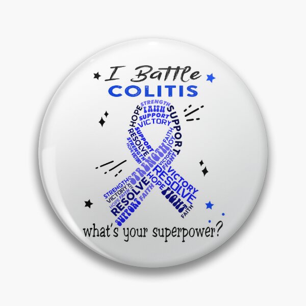 Item preview, Colitis Warrior, I Battle Colitis What's Your Superpower? designed and sold by Greggwillard.
