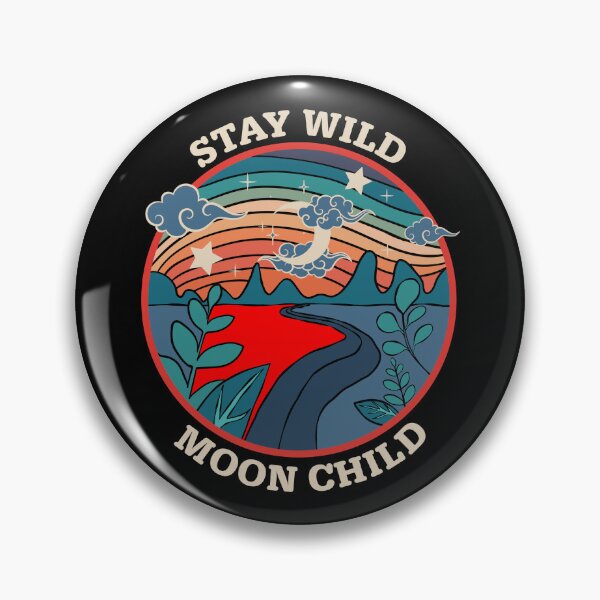 Item preview, Stay Wild Moon Child designed and sold by murkyswamp.