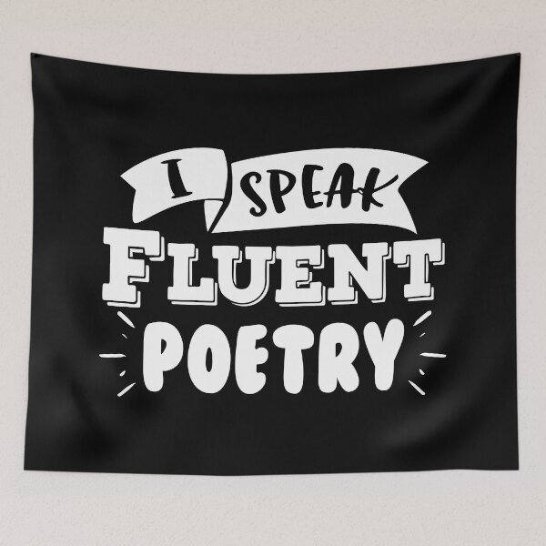 Item preview, I Speak Fluent Poetry designed and sold by DAFIN.