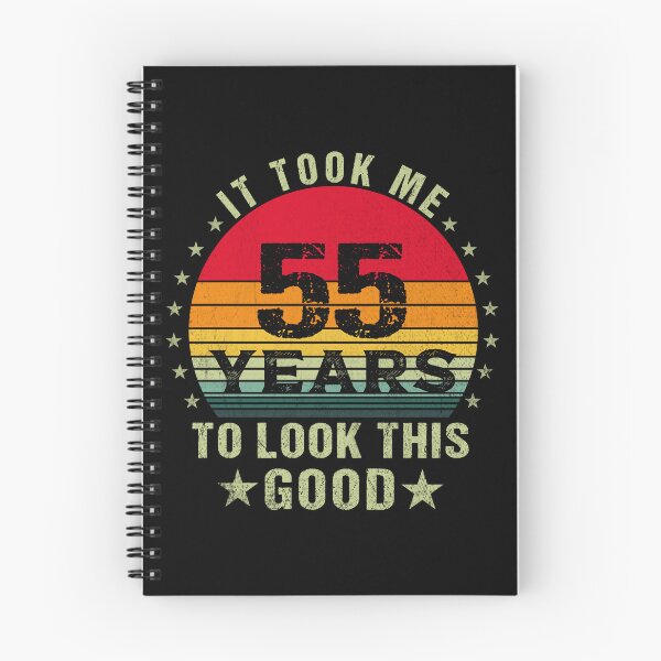 Item preview, it took me 55 years to look this good,55 years old birthday funny gift designed and sold by SmileYreAmazing.