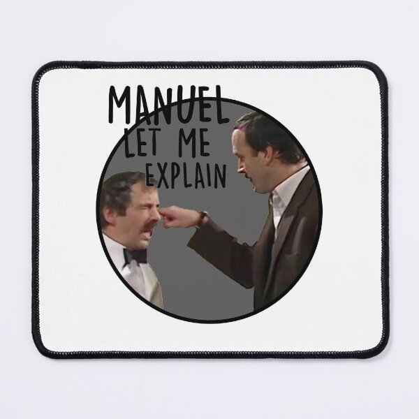 Item preview, Fawlty Towers - Manuel let me explain designed and sold by Tom Newberry.