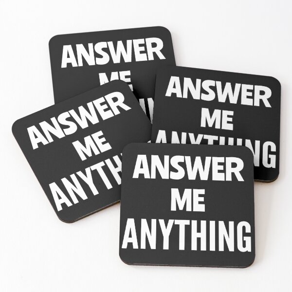 Item preview, Answer Me Anything Funny Sarcastic Saying designed and sold by Georgiodaccache.
