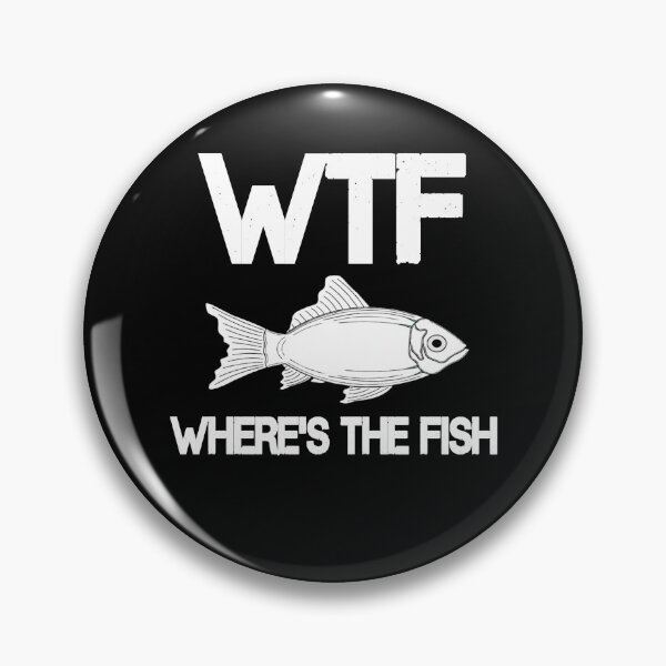 Item preview, WTF Where's The Fish Funny Sarcastic Fishing designed and sold by Georgiodaccache.