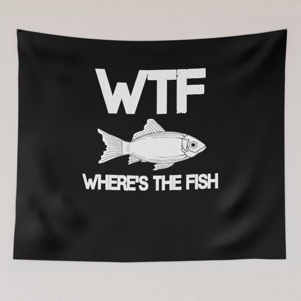 Item preview, WTF Where's The Fish Funny Sarcastic Fishing designed and sold by Georgiodaccache.
