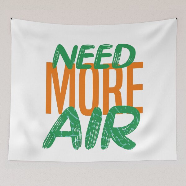 Item preview, Need More Air "Homegrown" designed and sold by Graphkicks.