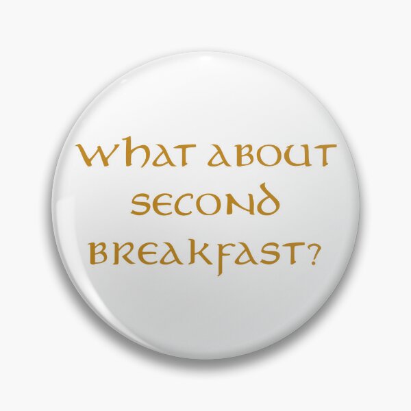 Item preview, What About Second Breakfast? designed and sold by emzimerch1.